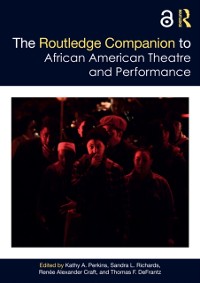 Cover Routledge Companion to African American Theatre and Performance