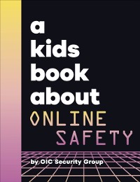 Cover Kids Book About Online Safety