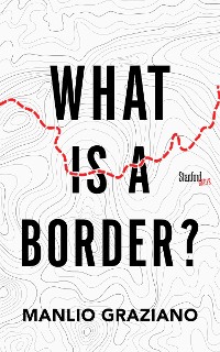 Cover What Is a Border?