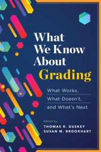 Cover What We Know About Grading