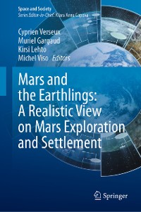 Cover Mars and the Earthlings: A Realistic View on Mars Exploration and Settlement