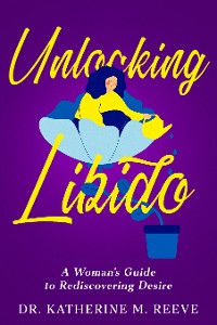 Cover Unlocking Libido