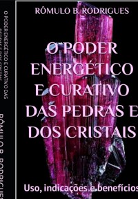 Cover O Poder Energético E Curativo Das Pedras E Dos Cristais