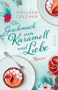 Cover Der Geschmack von Karamell und Liebe