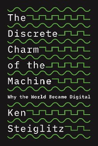 Cover The Discrete Charm of the Machine