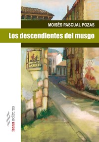 Cover Los descendientes del musgo