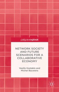 Cover Network Society and Future Scenarios for a Collaborative Economy