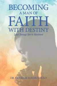 Cover Becoming a Man of Faith with Destiny