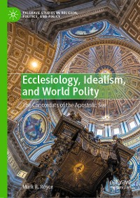 Cover Ecclesiology, Idealism, and World Polity