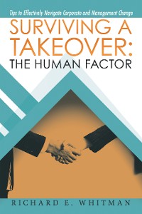 Cover Surviving a Takeover: the Human Factor