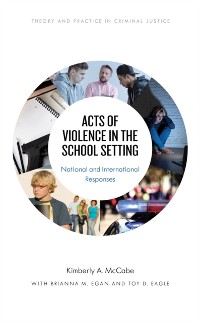 Cover Acts of Violence in the School Setting