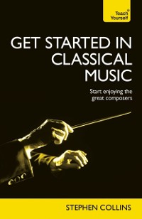 Cover Get Started In Classical Music