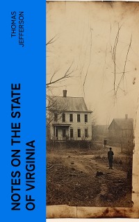 Cover Notes on the State of Virginia