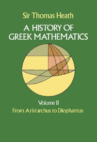 Cover History of Greek Mathematics, Volume II