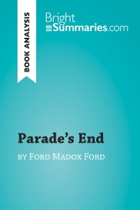 Cover Parade's End by Ford Madox Ford (Book Analysis)