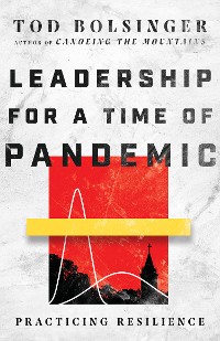 Cover Leadership for a Time of Pandemic