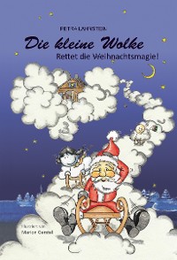 Cover Die kleine Wolke - Rettet die Weihnachtsmagie