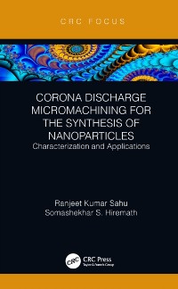 Cover Corona Discharge Micromachining for the Synthesis of Nanoparticles