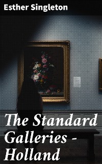 Cover The Standard Galleries - Holland