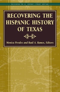 Cover Recovering the Hispanic History of Texas
