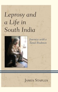 Cover Leprosy and a Life in South India