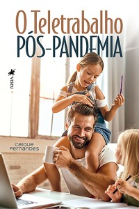 Cover O Teletrabalho Pós-Pandemia