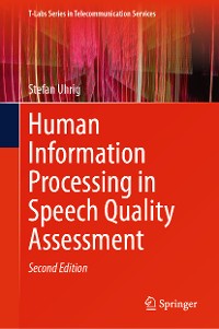 Cover Human Information Processing in Speech Quality Assessment