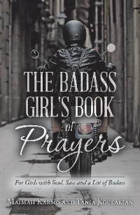 Cover The Badass Girl's Book of Prayers