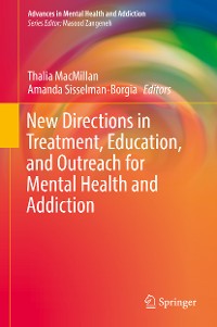 Cover New Directions in Treatment, Education, and Outreach for Mental Health and Addiction