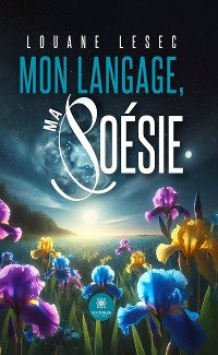 Cover Mon langage, ma poésie