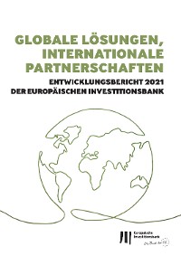 Cover Globale Lösungen, internationale Partnerschaften