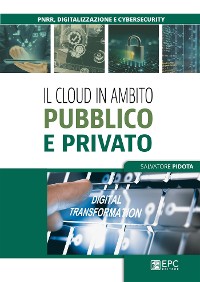 Cover Il cloud in ambito pubblico e privato