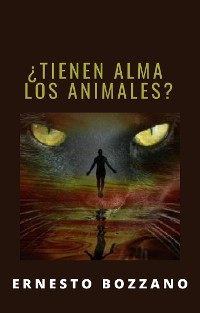 Cover ¿Tienen alma los animales? (traducido)