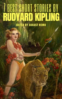 Cover 7 best short stories by Rudyard Kipling