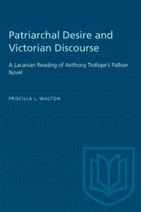 Cover Patriarchal Desire and Victorian Discourse
