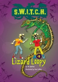 Cover #09 Lizard Loopy