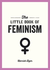 Cover The Little Book of Feminism