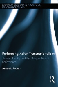 Cover Performing Asian Transnationalisms