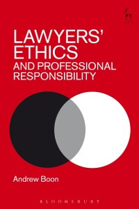 Cover Lawyers’ Ethics and Professional Responsibility