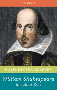 Cover William Shakespeare in seiner Zeit