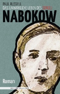 Cover Das unwirkliche Leben des Sergej Nabokow