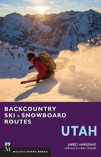 Cover Backcountry Ski & Snowboard Routes: Utah