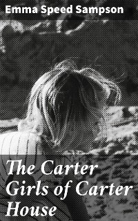 Cover The Carter Girls of Carter House