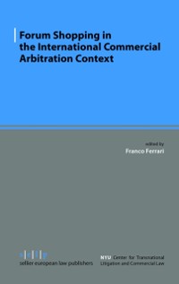 Cover Forum Shopping in the International Commercial Arbitration Context