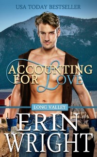 Cover Accounting for Love: A Long Valley Romance Novel - Book 1