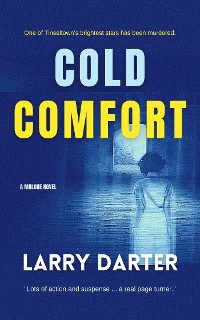 Cover Cold Comfort (Malone Mystery Novels Book 3)