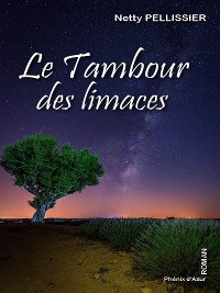 Cover Le tambour des limaces