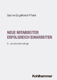 Cover Neue Mitarbeiter erfolgreich einarbeiten