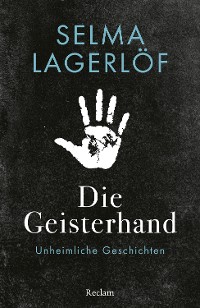 Cover Die Geisterhand. Unheimliche Geschichten