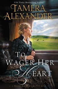 Cover To Wager Her Heart